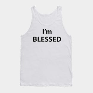 I'm BLESSED Tank Top